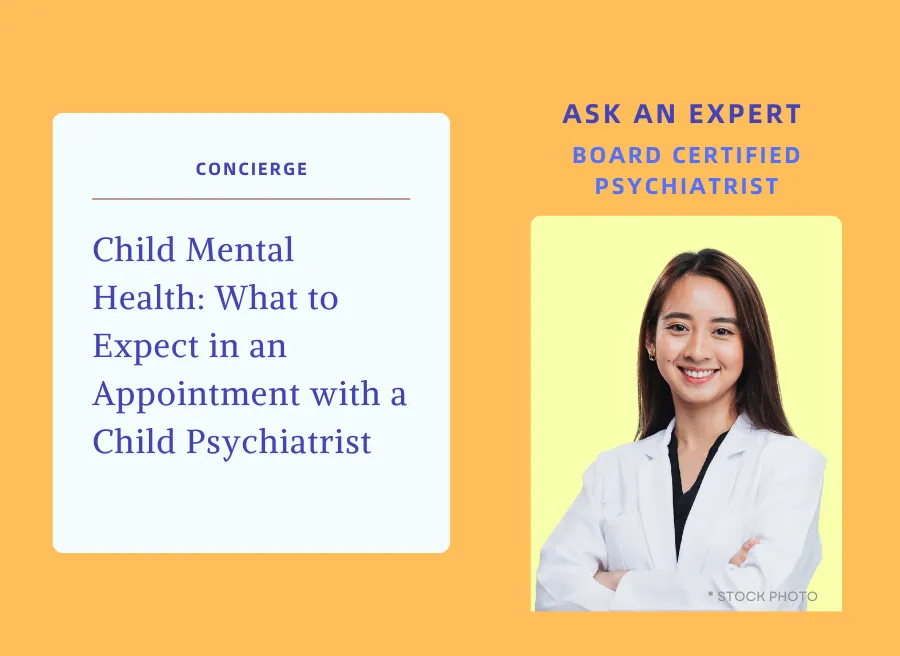 Child Mental Health - What to Expect in an Appointment with a Child Psychiatrist