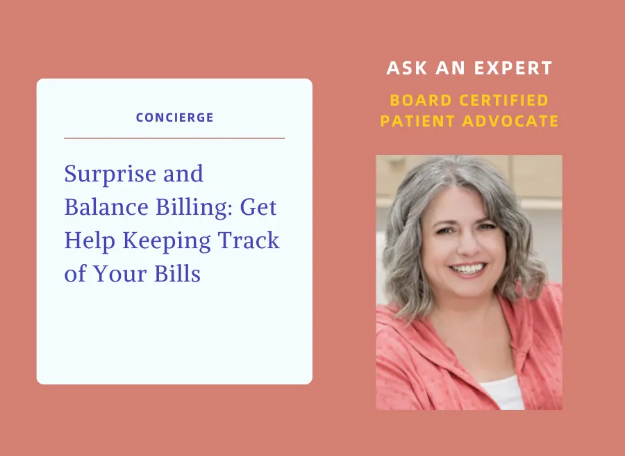 Surprise and Balance Billing: Get Help Keeping Track of Your Bills