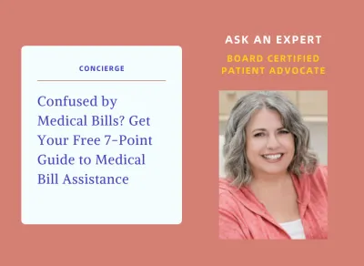 Confused by Medical Bills? Get Your Free 7-Point Guide to Medical Bill Assistance