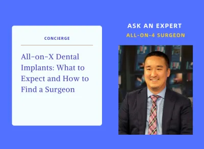 All-on-X Dental Implants: What to Expect and How to Find a Surgeon